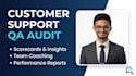 audit your customer support quality and provide coaching insights
