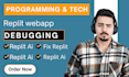 replit debugging replit deployment replit fix replit web app replit database