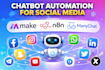 do manychat n8n make com chatbot automation for social media