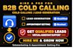 do telemarketing, cold calling, b2b lead generation and appointment setting