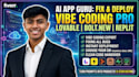 fix and deploy your vibe coded apps