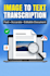 do image to text transcription fast and accurate