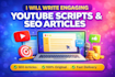 write engaging youtube scripts for your channel SEO optimized