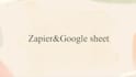 create zapier automation for google sheets
