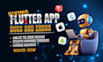 fix flutter bugs, crashes, UI issues and API problems