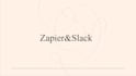 create zapier automation for slack, trello and notion