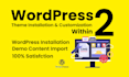 do install wordpress theme, demo import and theme customization