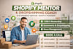 be your shopify mentor dropshipping coach and ecommerce consultant
