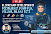 be blockchain developer for polymarket bot, pump fun bot, volume bot, solana bot
