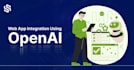 develop and integrate openai gpt assistant api for your web application chatgpt