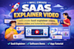 create saas explainer vide0, software demo video and tutorial video for startup