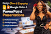 create clean and engaging google slides and powerpoint presentations