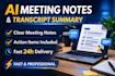 summarize your meeting transcript into clear notes