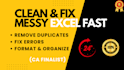 do excel data cleaning, remove duplicates and format your data