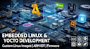 develop custom embedded linux and yocto projects for arm iot devices