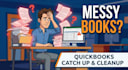 do quickbooks cleanup and catch up bookkeeping