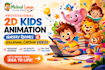 create 2d kids animation rhymes and educational cartoons