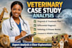 analyze veterinary clinical cases and explain diagnosis