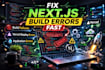 fix nextjs build errors and deployment issues