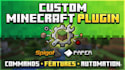 create custom minecraft plugins for spigot and paper servers
