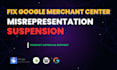 fix google merchant center misrepresentation,  suspension