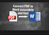 professional PDF to word and fast error free conversion