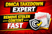 remove stolen content with dmca takedown fast