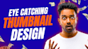 design eye catchy youtube thumbnails