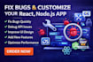 fix react or node js bugs fast and optimize performance