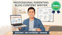 write SEO optimized parenting blogs, tips and articles
