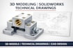 create 3d models and technical drawings in solidworks