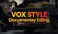 edit youtube documentary videos in vox style with motion graphics