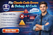 fix claude code errors debug ai code repair broken build solve deployment fail