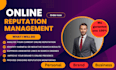 do online reputation management and suppress negative search result