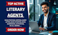 submit your book to active literary agents and write query letter, synopsis