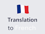 translate your content to french
