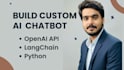 build ai chatbots using openai API, langchain, and python