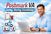 be your poshmark virtual assistant for listing, sharing and cross listing