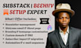 setup substack account manage substack newsletter and setup beehiiv newsletter