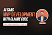 do ai saas mvp development and launch it as claude code expert