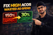fix high acos and optimize amazon PPC campaigns for profitable growth