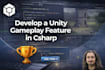 develop a unity gameplay feature in csharp