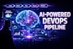 build ai powered devops pipelines