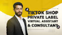 be your virtual assistant for tiktok shop private label