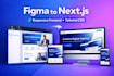 convert figma to nextjs responsive frontend