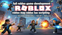 build full game creation, roblox game, roblox map, animation, roblox scripter