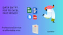 do data entry,  typing,  copy paste  and PDF to word fast and accurately