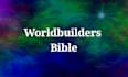 create a worldbulding lore bible for your project