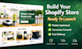 build a high converting shopify store ready to launch