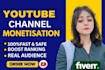do complete youtube channel monetization